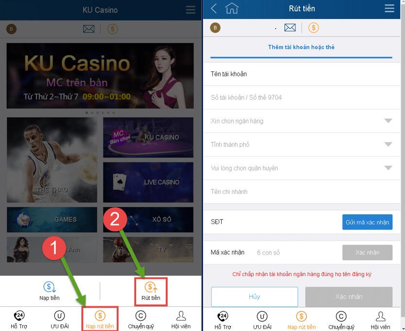 Rút tiền nhà cái KU999 bước 1